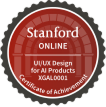 Stanford UI/UX Design for AI Products Certificate